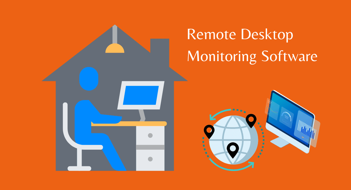 Remote Desktop Monitoring Software Open Source At Bertlsmatherso Blog