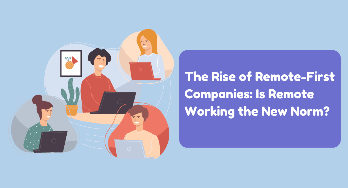 Remote First Companies 2025