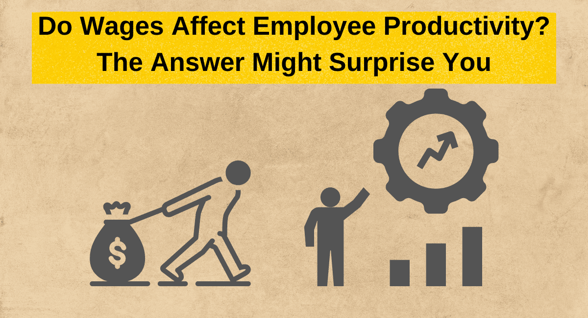 do-wages-affect-employee-productivity-monitask